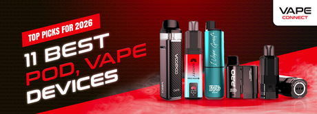 11 Best Pod Vape Devices for 2025